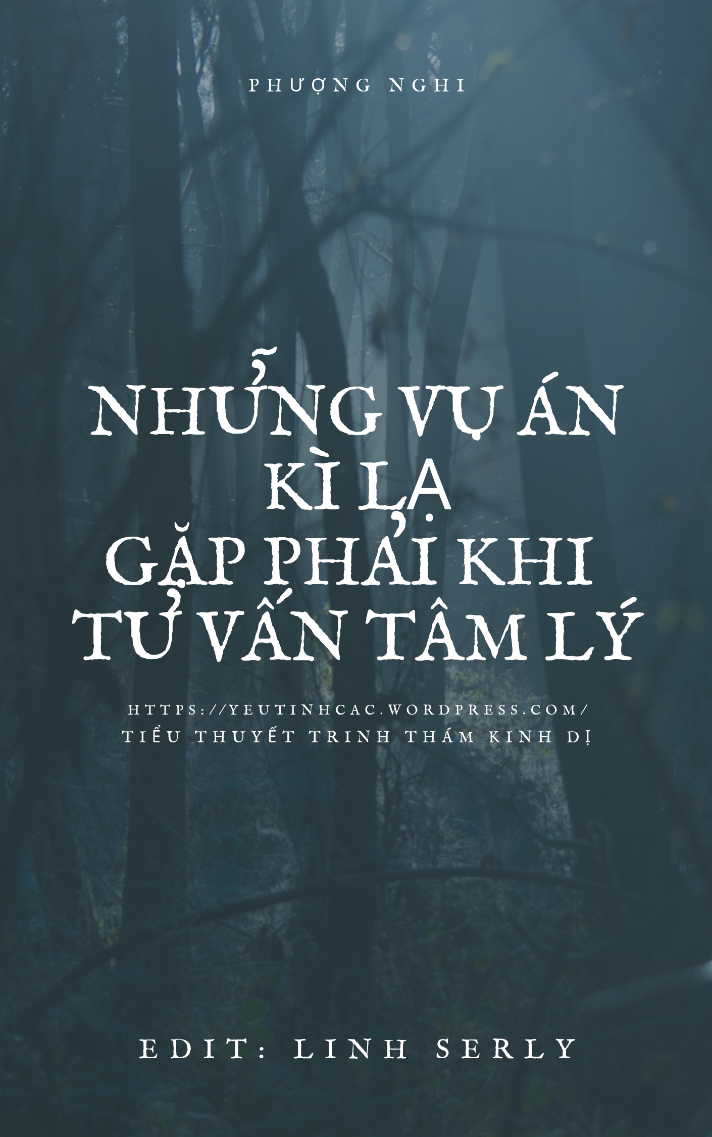 Những vụ án kỳ lạ gặp phải khi tư vấn tâm lý