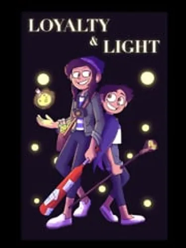 Loyalty & Light