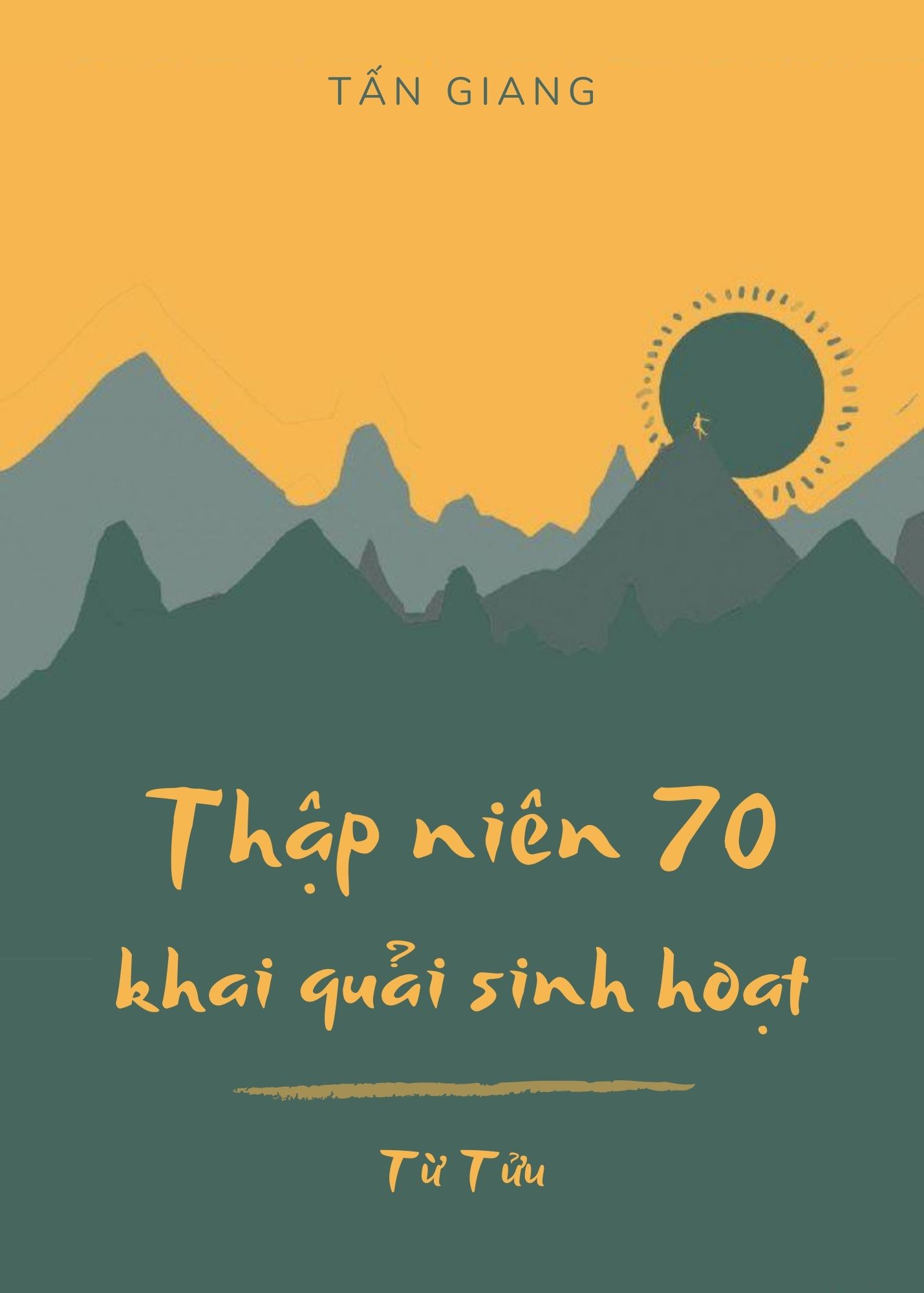 Thập niên 70 khai quải sinh hoạt
