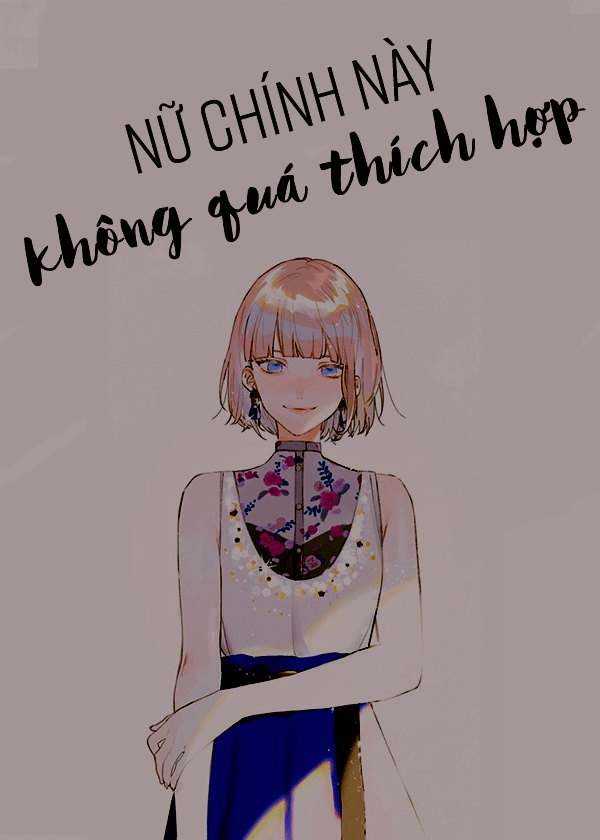 Cái này nữ chủ không quá thích hợp [ xuyên thư ]