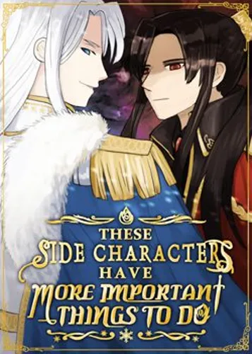 These Side Characters Have More Important Things To Do