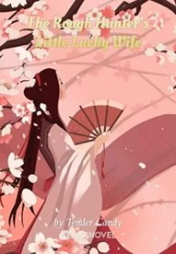 The Rough Hunter’s Little Lucky Wife