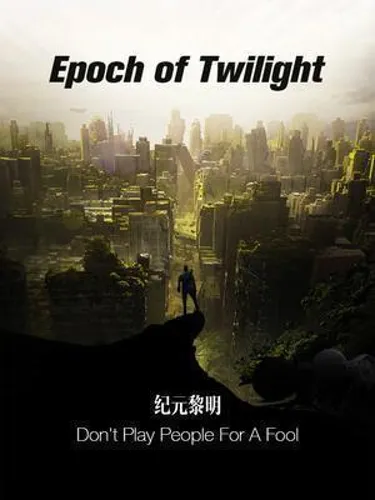 Epoch of Twilight