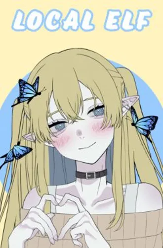 Local Netizen Elf’s Life In Another World