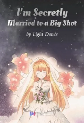 I'm Secretly Married to a Big Shot