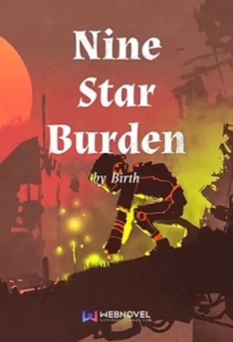 Nine Star Burden