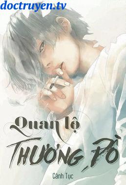 [Dịch] Trùng Sinh Chi Quan Lộ Thương Đồ  - 重生之官路商途